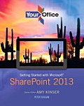 Getting Started With Microsoft Sharepoint 2013