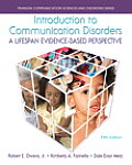 Introduction To Communication Disorders A Lifespan Evidence Based Perspective