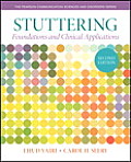 Stuttering: Foundations and Clinical Applications