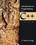 Introduction to Programming with C++ Plus Mylab Programming with Pearson Etext -- Access Card Package [With Access Code]