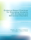 Evidence-Based Practices for Educating Students with Emotional and Behavioral Disorders, Pearson Etext with Loose-Leaf Verison -- Access Card Package