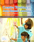 Creative Thinking and Arts-Based Learning Plus Video-Enhanced Pearson Etext -- Access Card Package