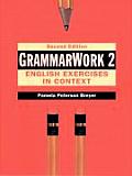Grammarwork 2: English Exercises in Context