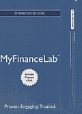 New Mylab Finance with Pearson Etext -- Access Card -- For Financial Management: Principles and Applications
