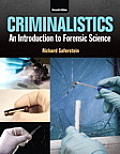 Criminalistics: An Introduction to Forensic Science Plus Mylab Criminal Justice with Pearson Etext -- Access Code Package