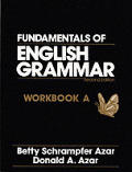Fundamentals Of English Grammar Workbook Volume A