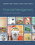 Financial Management with Myfinancelab Access Code: Principles and Applications