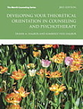 Developing Your Theoretical Orientation For Counseling & Psychotherapy