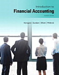 Introduction to Financial Accounting Plus New Mylab Accounting with Pearson Etext -- Access Card Package [With Access Code]