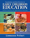 Foundations & Best Practices In Early Childhood Education History Theories & Approaches To Learning