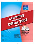 Learning Microsft Office 2007 Deluxe