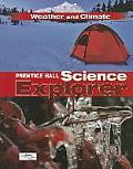 Science Explorer C2009 Book I Student Edition Weather & Climate