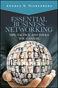 Essential Business Networking Tips Tactics & Tools You Can Use