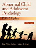 Abnormal Child and Adolescent Psychology with Dsm-V Updates Plus New Mysearchlab with Pearson Etext -- Access Card Package