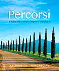 Percorsi Litalia Attraverso La Lingua E La Cultura Plus Myitalianlab With Pearson Etext Multi Semester Access Card Packag