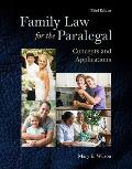 Family Law for the Paralegal: Concepts and Applications