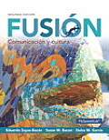 Fusi?n: Comunicaci?n Y Cultura Plus Myspanish Lab with Pearson Etext---Access Card Package (One Semester Access)