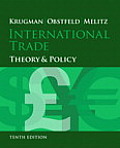 International Trade: Theory and Policy Plus New Mylab Economics with Pearson Etext (1-Semester Access) -- Access Card Package
