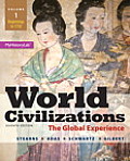 World Civilizations The Global Experience Volume 1 Plus New Myhistorylab With Etext Access Card Package