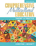 Comprehensive Multicultural Education Theory & Practice Loose Leaf Version with Pearson Etext Access Card Package