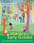 Literacy In The Early Grades A Successful Start For Prek 4 Readers & Writers Loose Leaf Version With Video Enhanced Pearson Etext Access Card