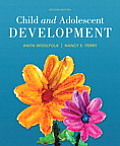 Child & Adolescent Development Loose Leaf Version With Video Enhanced Pearson Etext Access Card Package