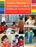Creative Materials & Activities For Young Children With Video Enhanced Pearson Etext Access Card Package