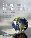 Comparative Politics Today A World View Plus New Mypoliscilab With Pearson Etext Access Card Package