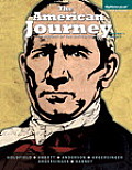 America Journey A History Of The United States Volume 1 Black & White Plus New Myhistorylab With Pearson Etext Access Card Packge