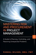 Mastering Risk & Procurement In Project Management A Guide To Planning Controlling & Resolving Unexpected Problems