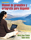 Manual de Gram?tica Y Ortograf?a Para Hispanos Plus Spanish Grammar Checker Access Card (One Semester)