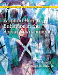 Applied Human Behavior In The Social Environment Plus Pearson Etext Access Card Package