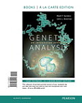 Genetic Analysis An Integrated Approach Books A La Carte Edition
