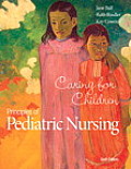 Principles Of Pediatric Nursing Caring For Children
