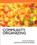 Community Organizing: Theory and Practice with Enhanced Pearson Etext -- Access Card Package [With Access Code]