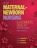 Olds Maternal Newborn Nursing & Womens Health Across The Lifespan