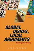 Global Issues Local Arguments Plus Mywritinglab Access Card Package