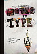 Design Fundamentals Notes on Type