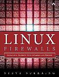 Linux Firewalls 4th Edition Enhancing Security with NFTables & Beyond