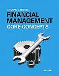 Financial Management Core Concepts Plus Myfinancelab With Pearson Etext Access Card Package