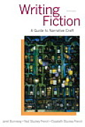 Writing Fiction A Guide To Narrative Craft Plus 2014 Myliteraturelab Access Card Package