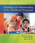 Planning & Administering Early Childhood Programs