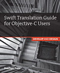Swift Translation Guide for Objective C Users Develop & Design