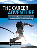 Career Adventure Your Guide To Personal Assessment Career Exploration & Decision Making Plus New Mystudentsuccesslab Update Acce