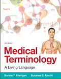 Medical Terminology A Living Language 6th Edition