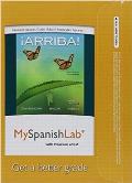 Myspanishlab With Pearson Etext Access Card For Arriba Comunicacion Y Cultura 2015 Release Multi Semester