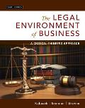 The Legal Environment of Business: A Critical Thinking Approach