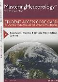 Mastering Meteorology with Pearson Etext -- Standalone Access Card -- For Exercises for Weather & Climate