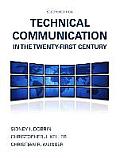 Technical Communication In The Twenty First Century Plus Mylab Writing Without Pearson Etext Access Card Package