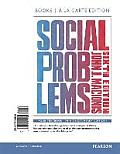 Social Problems Books A La Carte Edition & Revel Access Card For Social Problems Package